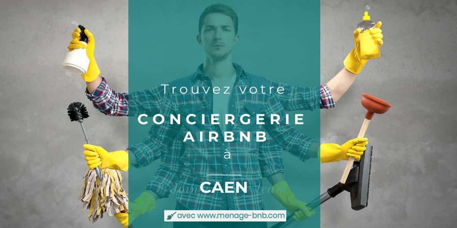 trouver un concierge airbnb à caen