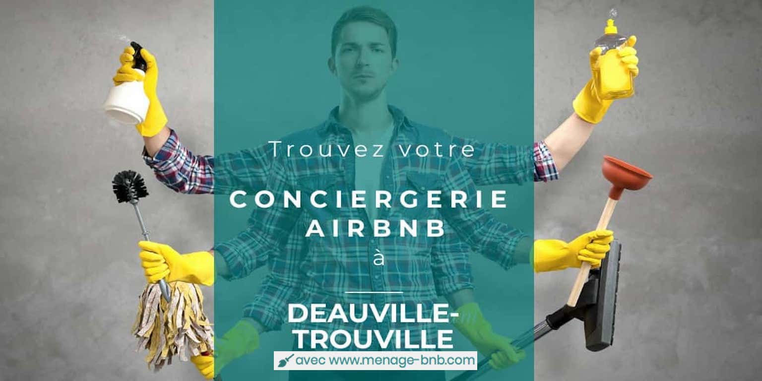 trouver un concierge airbnb à deauville et trouville