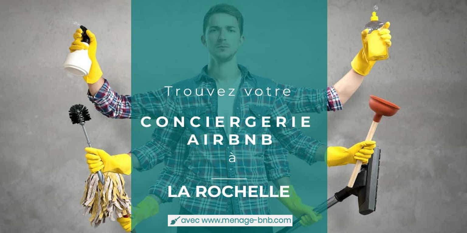 prix conciergerie airbnb la rochelle, avis conciergerie airbnb la rochelle