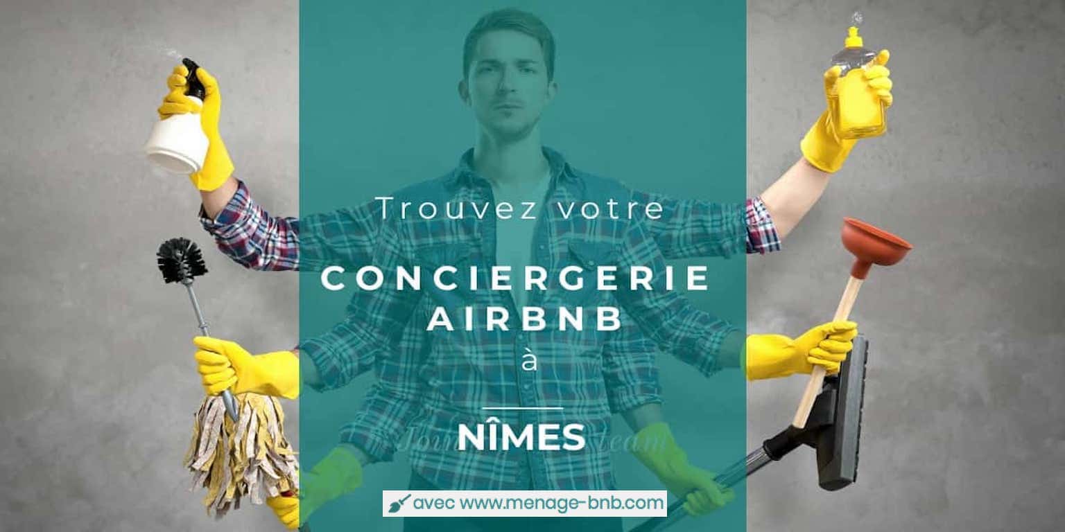 trouver un concierge airbnb à nimes