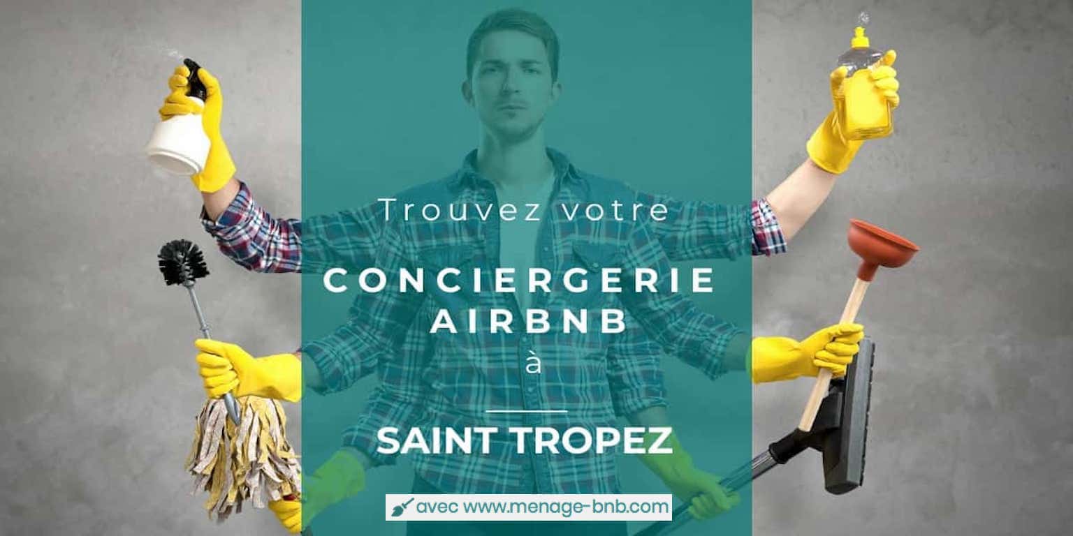 trouver un concierge airbnb à Saint tropez